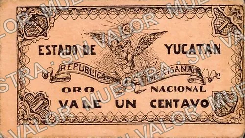 1 centavos, Gobierno Constitucionalista de Yucatán (M4139), M4139 1c Gobierno Constitucionalista de Yucatán, anverso