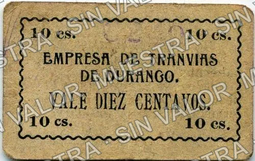 10 centavos, Empresa de Tranvias de Durango (M1536), M1536 10c Empresa de Tranvias de Durango, anverso