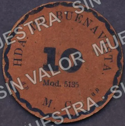 10 centavos, Hacienda de Buenavista (M2535), M2535 10c Hacienda de Buenavista, anverso