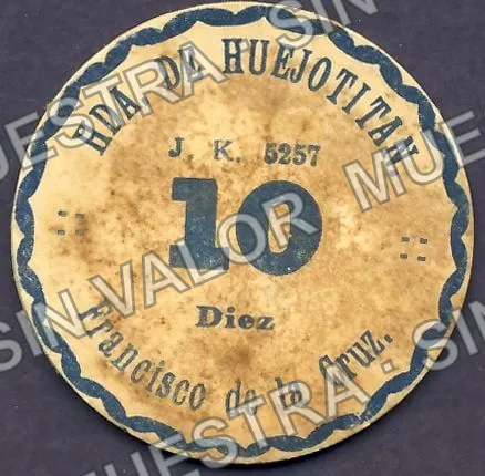 10 centavos, Hacienda de Huejotitan (M2530), M2530 10c Hacienda de Huejotitan, anverso