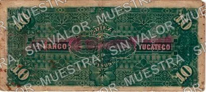 10 pesos, Banco Peninsular Mexicano (M555), M555c $10 stamped 'Sucursal de Campeche' and needlepunched 'CAMPECHE', reverso