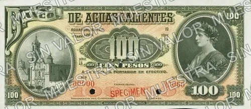 100 pesos, Banco de Aguascalientes (M55), anverso (M55s $100 Banco de Aguascalientes specimen)