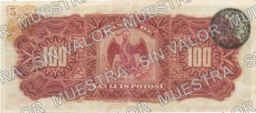 100 pesos, Banco de San Luis Potosí (M488), M488b $100 Banco de San Luis Potosí, reverso