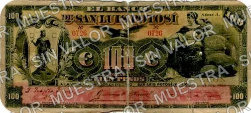 100 pesos, Banco de San Luis Potosí (M488), M488d $100 overprinted 'LEON 12 AGOSTO 1898', anverso