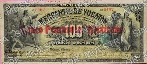 100 pesos, Banco Peninsular Mexicano (M559), M559 $100 Banco Mercantil de Yucatán overprinted Banco Peninsular Mexicano, anverso