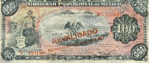 100 pesos, Gobierno Provisional de México (M1244), anverso (M1244c $100 Gobierno Provisional de México 'REVALIDADO')