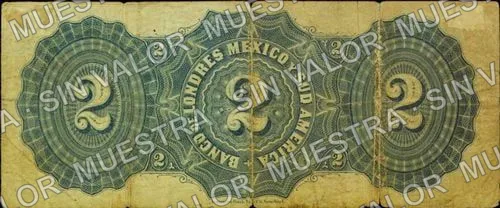 2 pesos, Banco de Londres, México y Sud América (M251), M251a $2 Banco de Londres, México y Sud América, reverso
