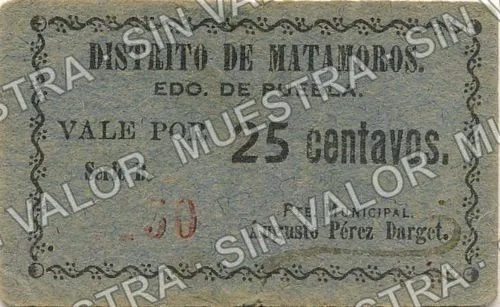 25 centavos, Distrito de Matamoros (M3552), anverso