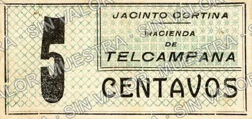 5 centavos, Hacienda de Telcampana (M2644), M2644 5c Hacienda de Telcampana, anverso