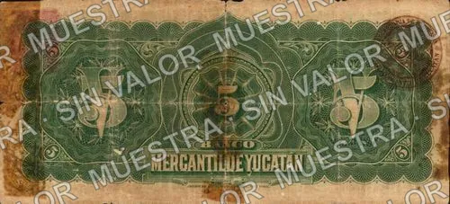 5 pesos, Banco Mercantil de Yucatán (M548), M548a $5 Banco Mercantil de Yucatán, reverso