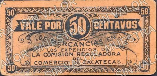 50 centavos, Comisión Reguladora del Comercio de Zacatecas (M4224), M4224 50c Comisión Reguladora del Comercio de Zacatecas, anverso