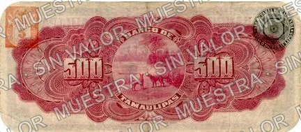 500 pesos, Banco de Tamaulipas (M525), M525a $500 Banco de Tamaulipas, reverso